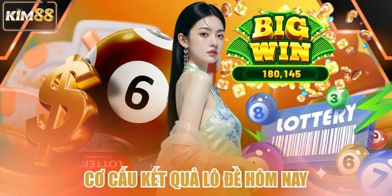 Cơ cấu kết quả lô đề hôm nay