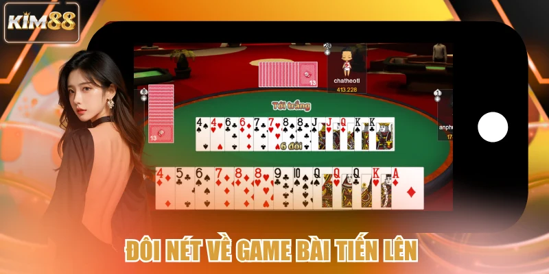Đôi nét về game bài Tiến Lên
