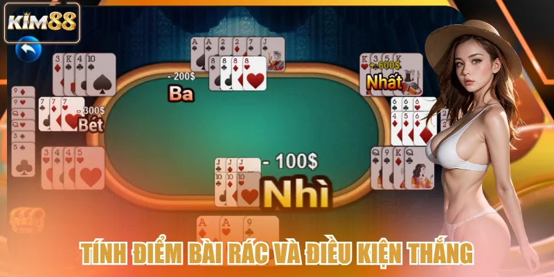 Tính điểm bài rác và điều kiện thắng